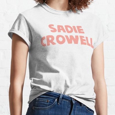 Sadie Crowell Merch Sadie Crowell T-Shirt Official Sadie-Crowell Merch